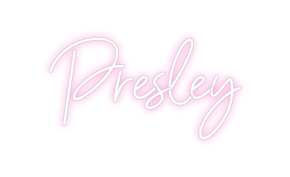 Custom Neon: Presley