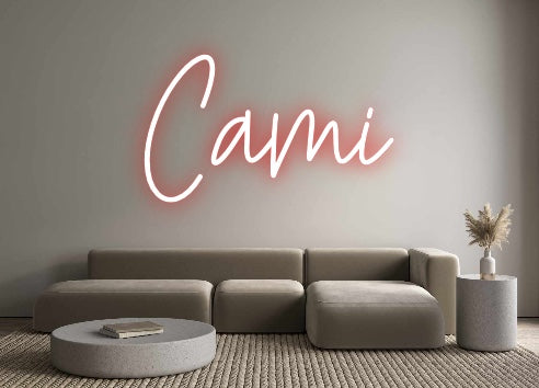 Custom Neon: Cami