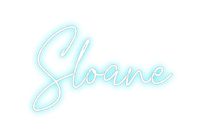 Custom Neon: Sloane