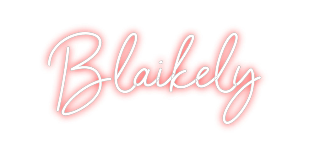 Custom Neon: Blaikely