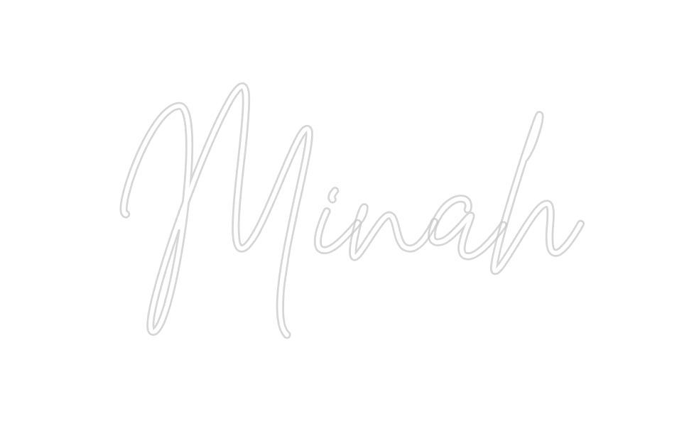 Custom Neon: Minah