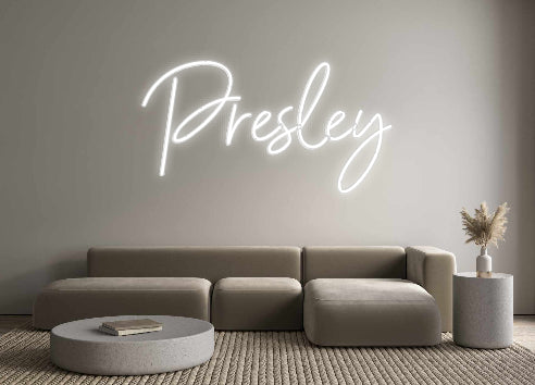 Custom Neon: Presley