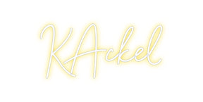 Custom Neon: KAckel