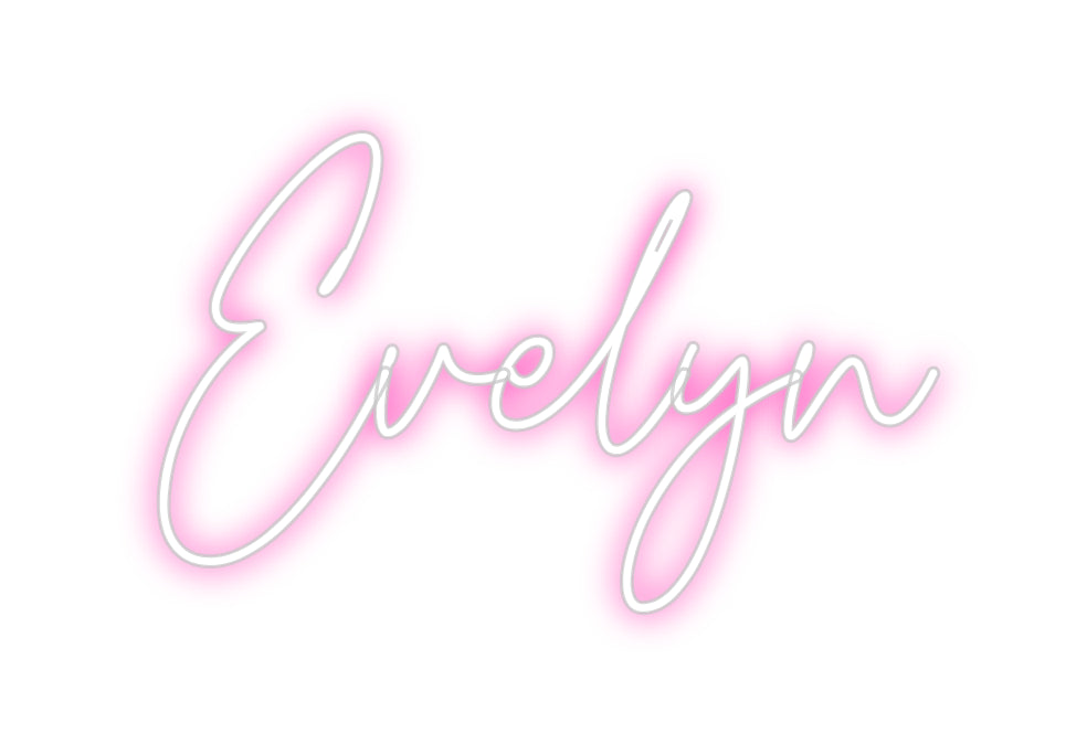 Custom Neon: Evelyn