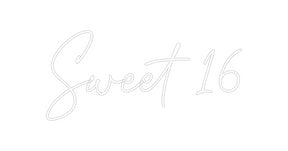 Custom Neon: Sweet 16