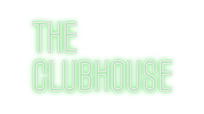 Custom Neon: THE
CLUBHOUSE