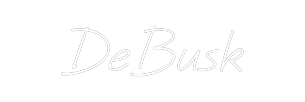 Custom Neon: DeBusk