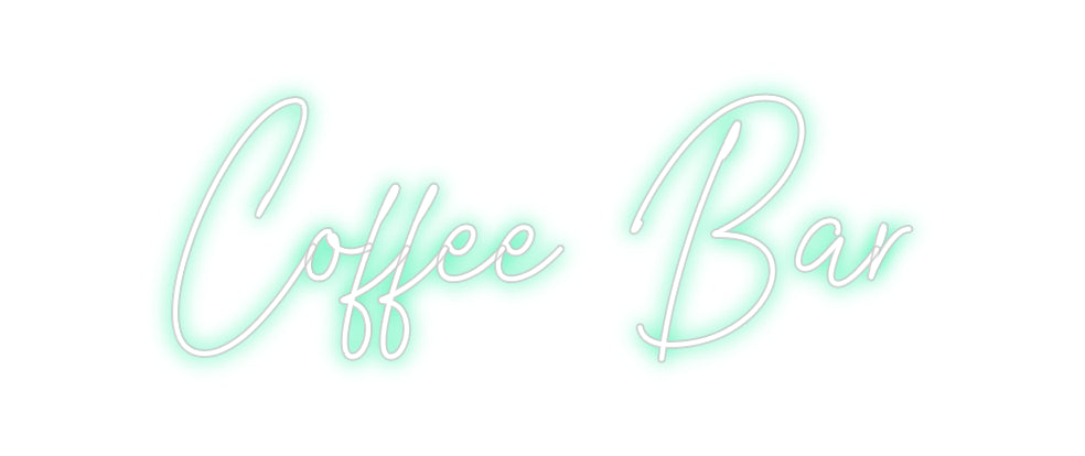 Custom Neon: Coffee Bar