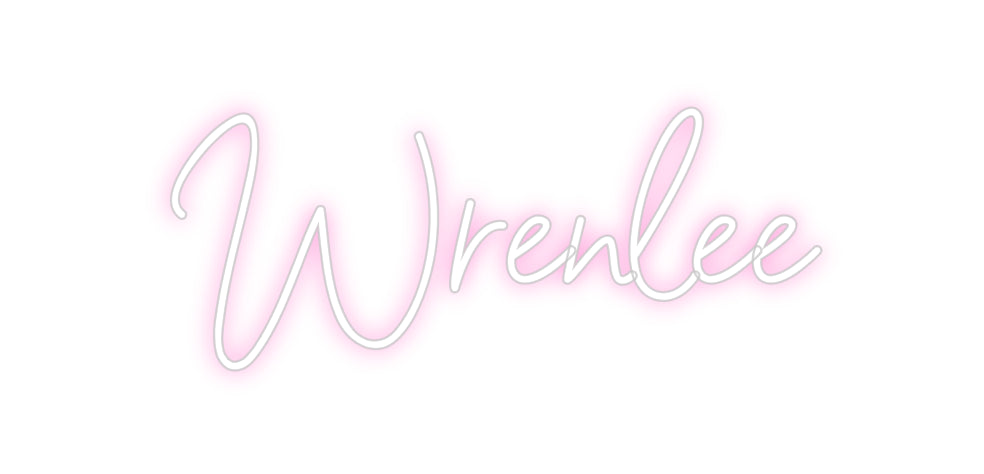 Custom Neon: Wrenlee