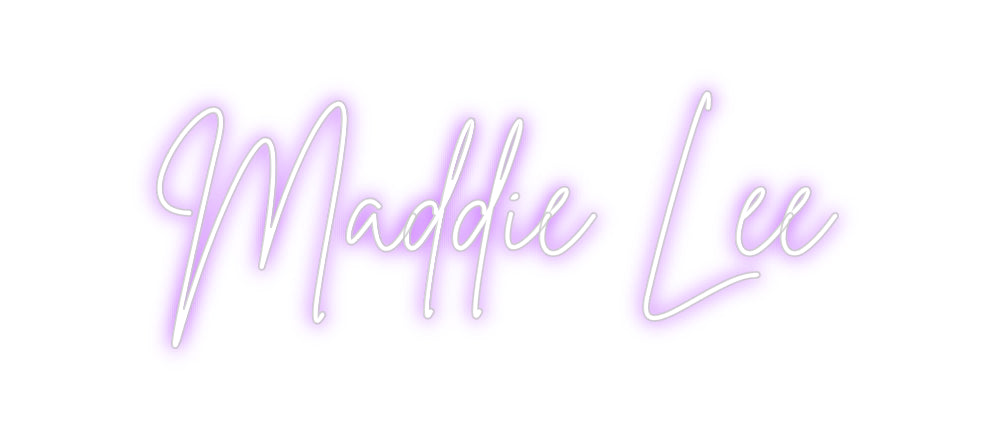 Custom Neon: Maddie Lee