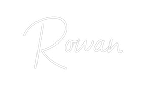 Custom Neon: Rowan