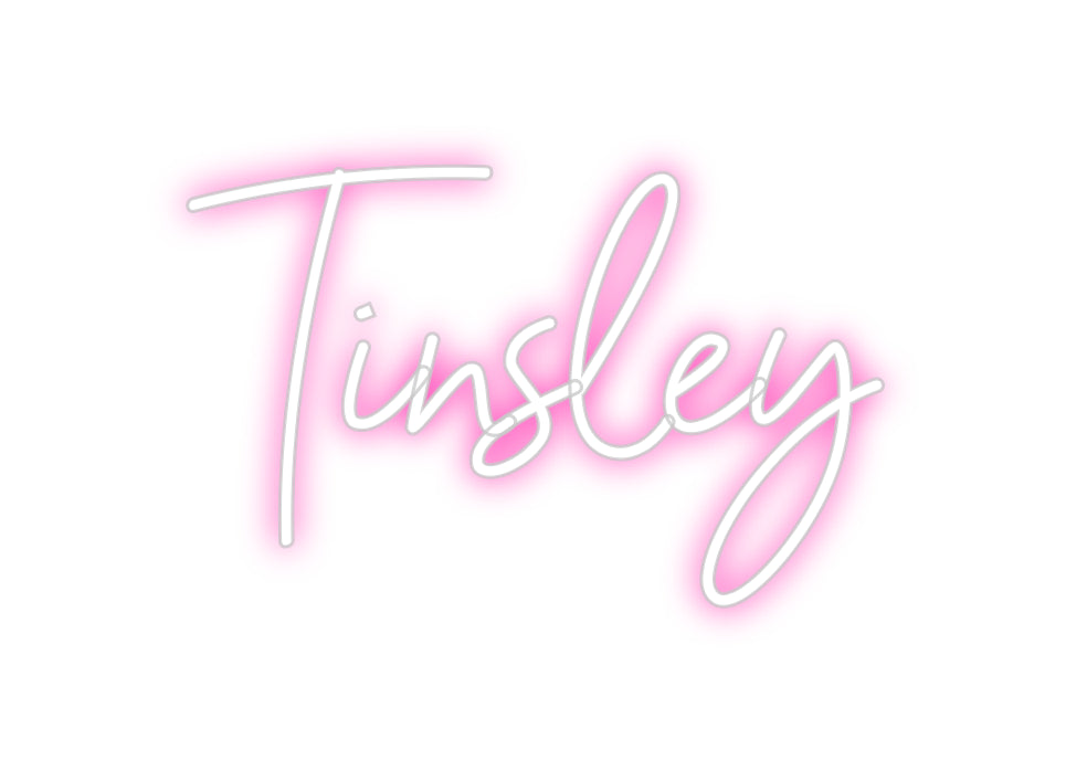 Custom Neon: Tinsley