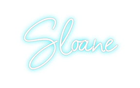 Custom Neon: Sloane