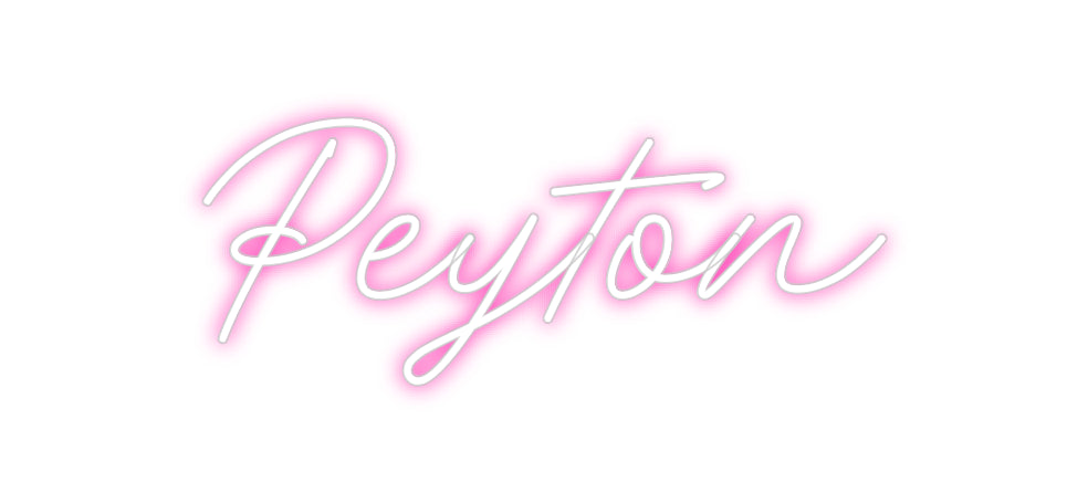 Custom Neon: Peyton