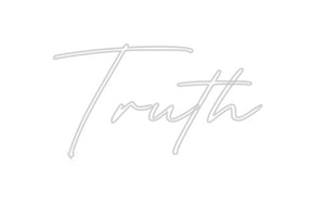 Custom Neon: Truth