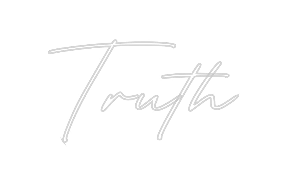 Custom Neon: Truth