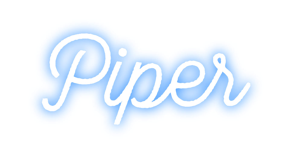 Custom Neon: Piper