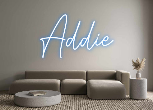 Custom Neon: Addie