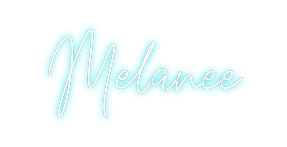 Custom Neon: Melanee