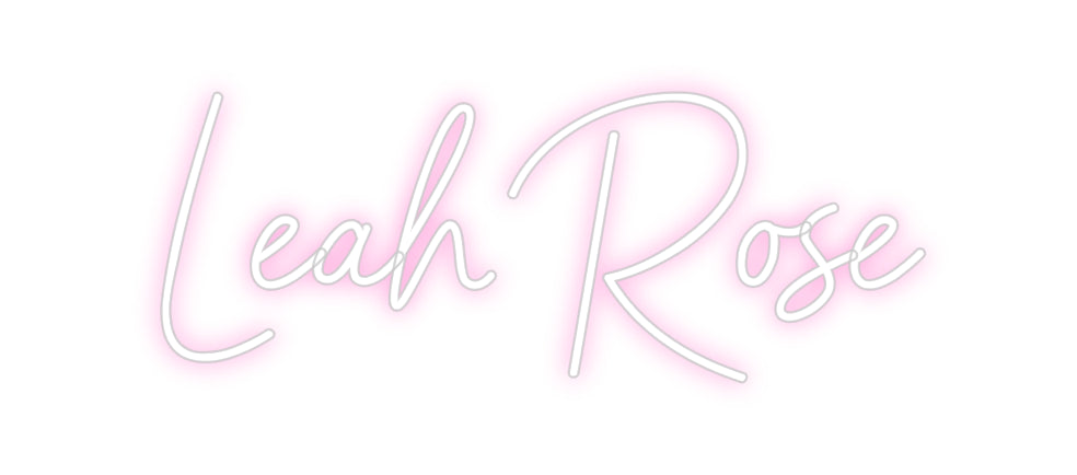 Custom Neon: Leah Rose