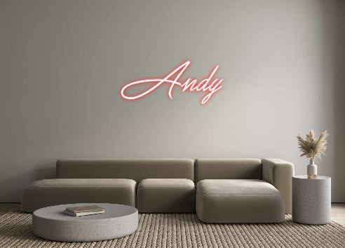 Custom Neon: Andy