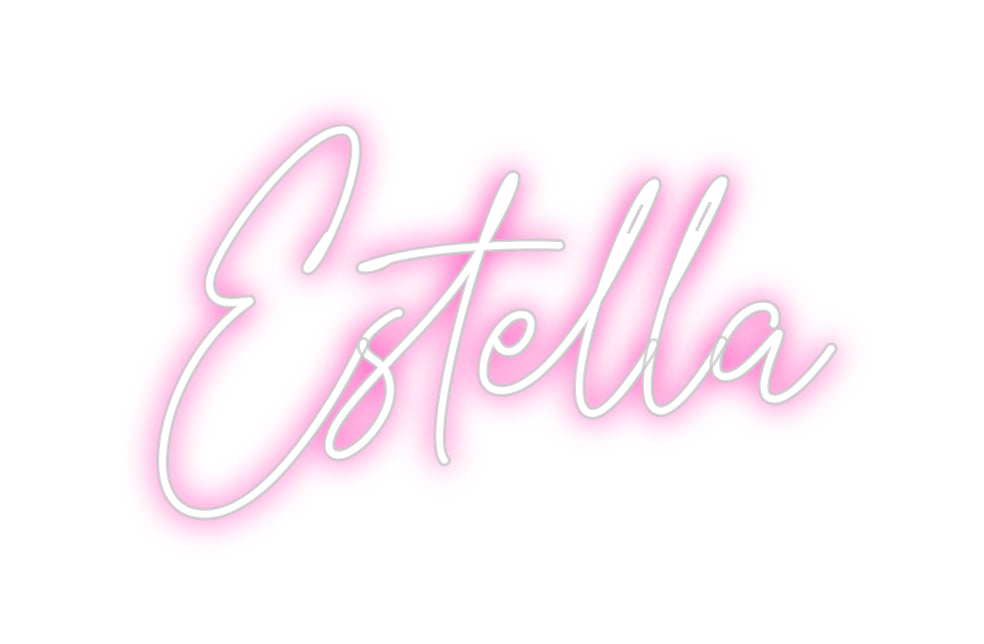 Custom Neon: Estella