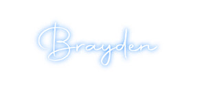 Custom Neon: Brayden