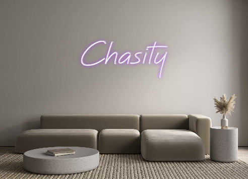 Custom Neon: Chasity