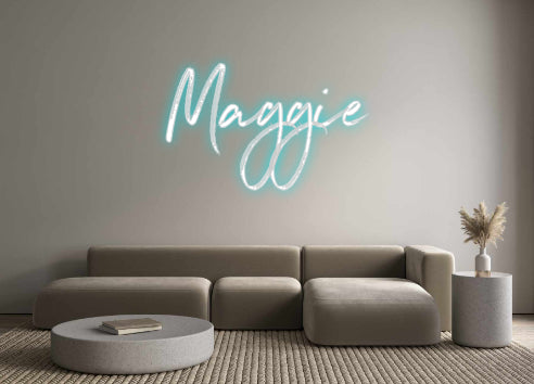 Custom Neon: Maggie