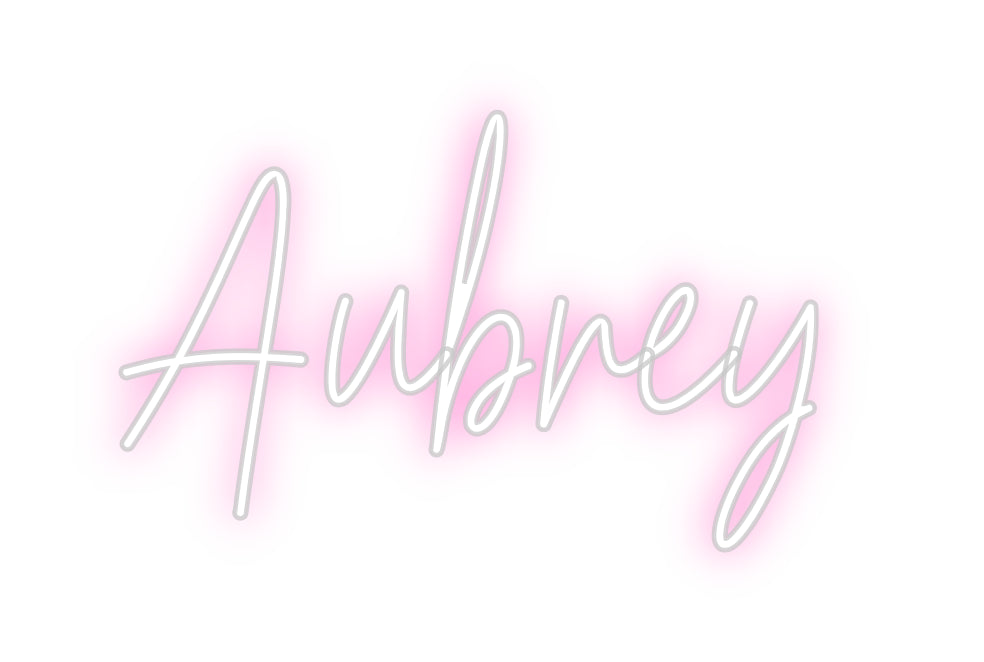 Custom Neon: Aubrey