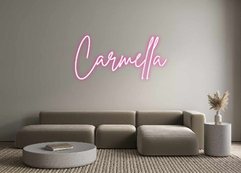 Custom Neon: Carmella