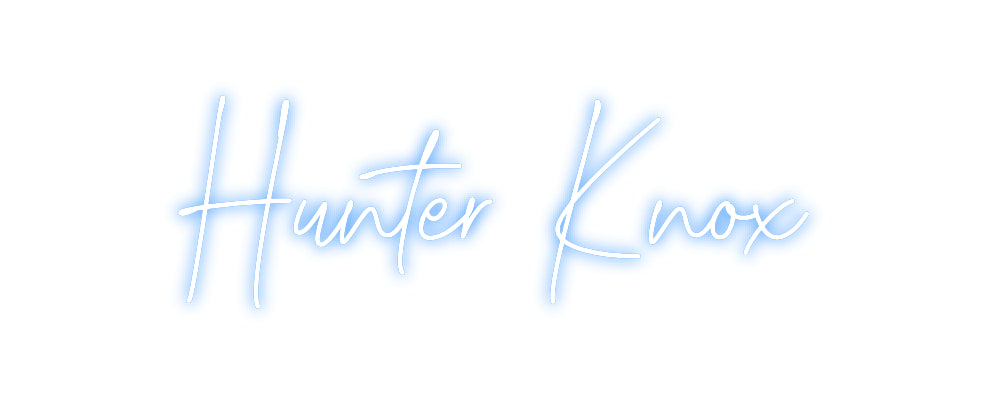 Custom Neon: Hunter Knox