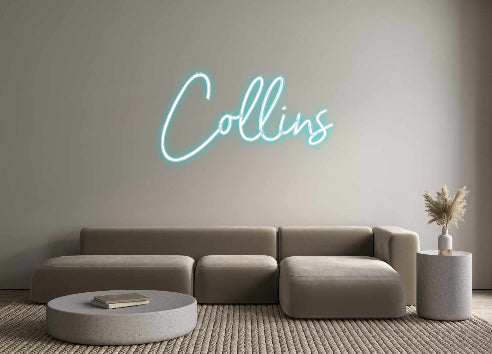 Custom Neon: Collins