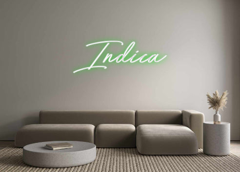 Custom Neon: Indica