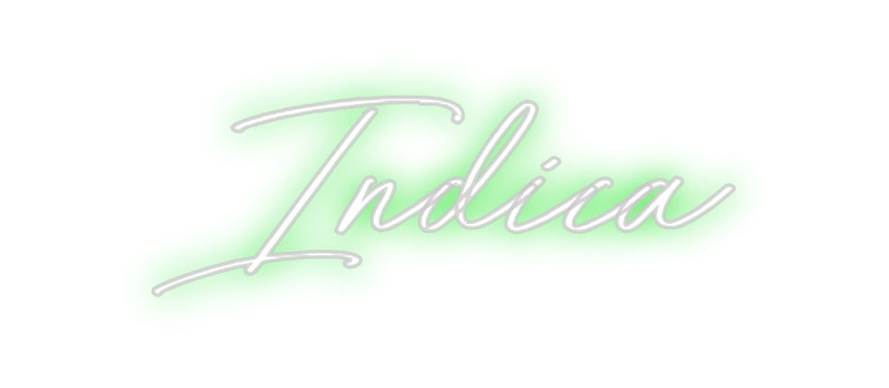 Custom Neon: Indica