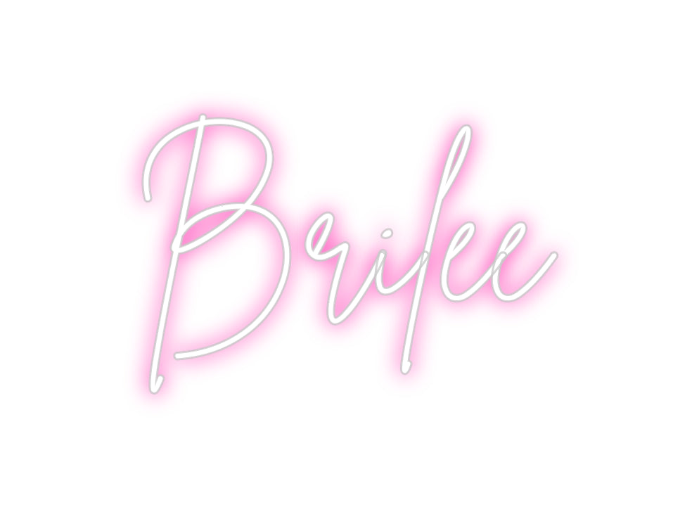 Custom Neon: Brilee