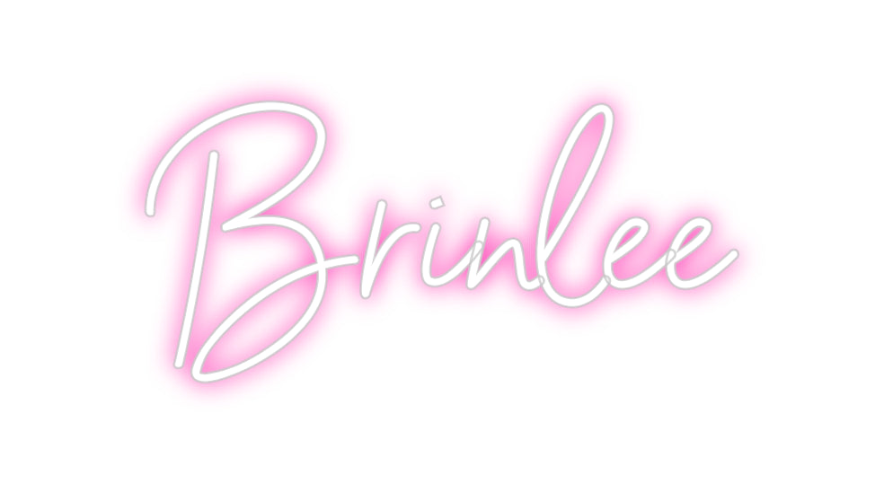 Custom Neon: Brinlee