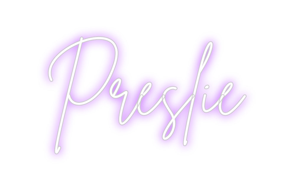 Custom Neon: Preslie