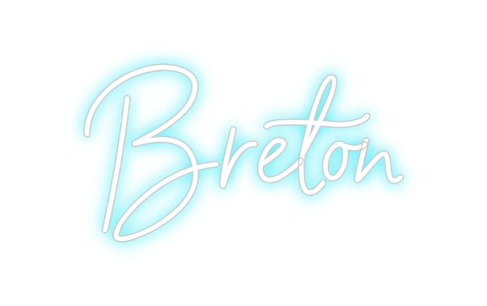 Custom Neon: Breton