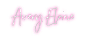 Custom Neon: Avery Elaine