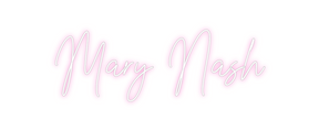 Custom Neon: Mary Nash
