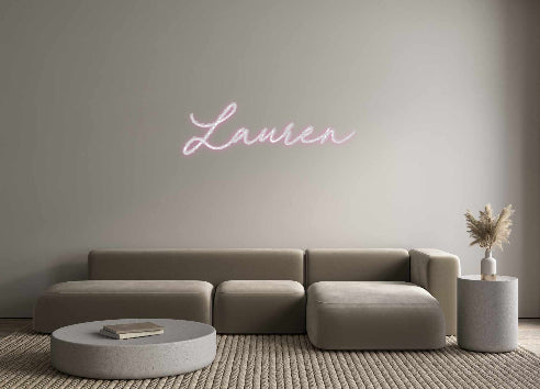 Custom Neon: Lauren