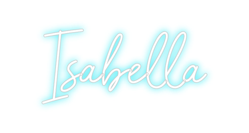 Custom Neon: Isabella