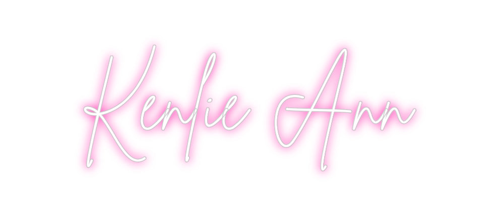 Custom Neon: Kenlie Ann