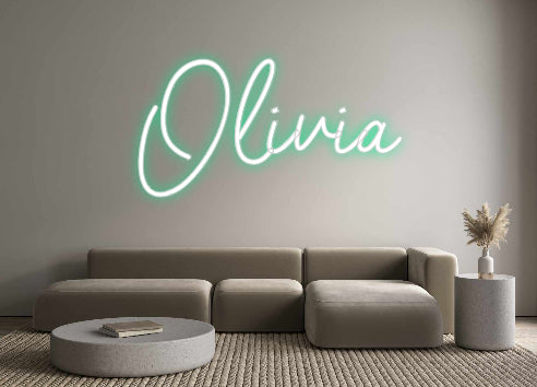 Custom Neon: Olivia