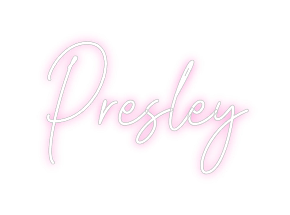 Custom Neon: Presley