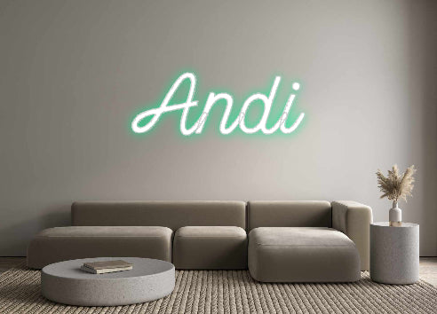 Custom Neon: Andi