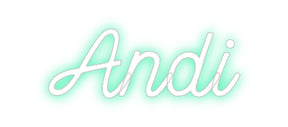 Custom Neon: Andi