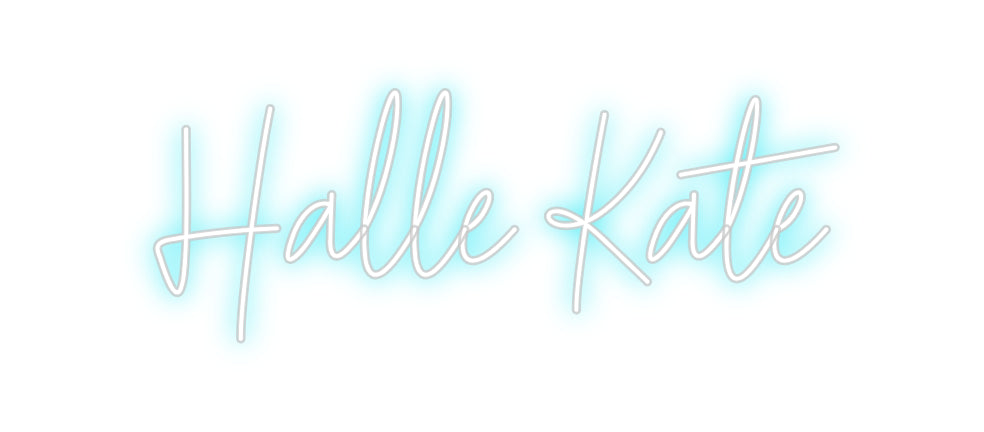 Custom Neon: Halle Kate