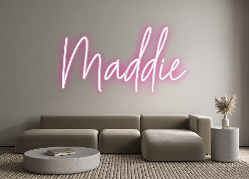 Custom Neon: Maddie